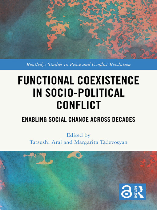 Title details for Functional Coexistence in Socio-Political Conflict by Tatsushi Arai - Available